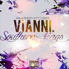 Vianni - Southern Kings (Prod. JB104)