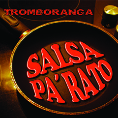 No Tengo Pa Pagar - Tromboranga (2014)