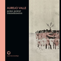 Aurelio Valle - Acme Power Transmission