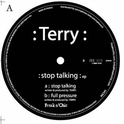 :Terry: - Stop Talking
