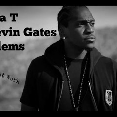 Pusha T ft Kevin Gates x Problems x Prod By. Taz Got Dat Work