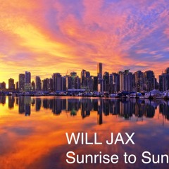 Will Jax Sunrise To Sunset In Vancouver