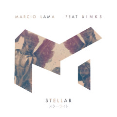 Marcio Lama - Stellar Feat. Binks (Original Mix)