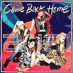 2NE1 Comeback Home