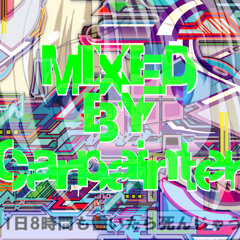 MIXED BY Carpainter