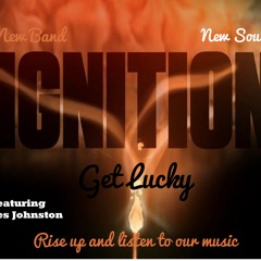 Ignition - Get Lucky