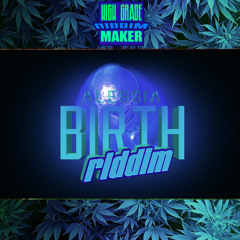 Alessia Birth Riddim [instrumental version]