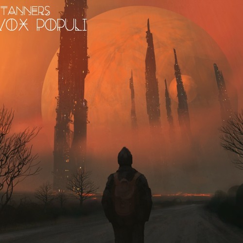 Stanners - Vox Populi (Soundcloud Version)