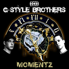 G-Style Brothers - Momentz (Alternative Mix)