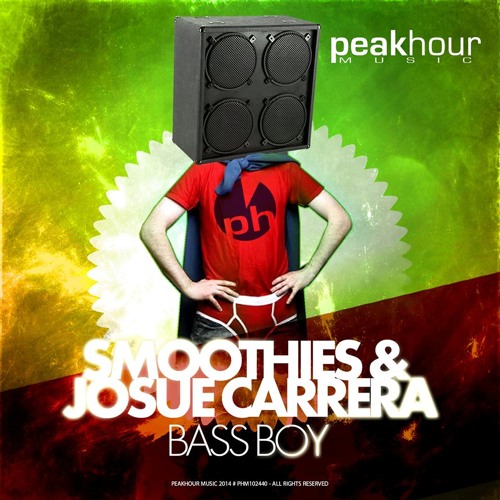 Smoothies & Josue Carrera - Bass Boy (Original Mix)