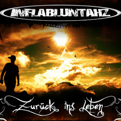 Inflabluntahz - Für Immer