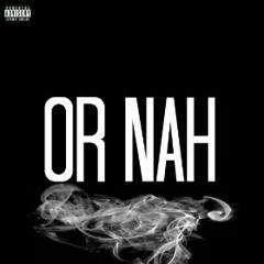 The Weeknd x Young Premiere - Or Nah (Remix)