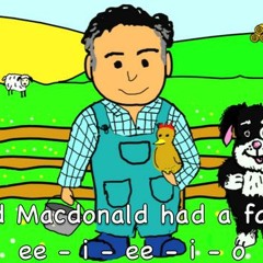 Old Macdonalds had a farm lol