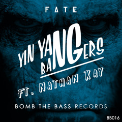 Yin Yang Bangers ft. Nathan Kay - Fate (Original Mix) OUT NOW !