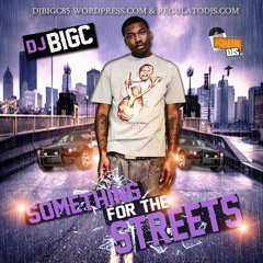 Something For The Streets Mixtape