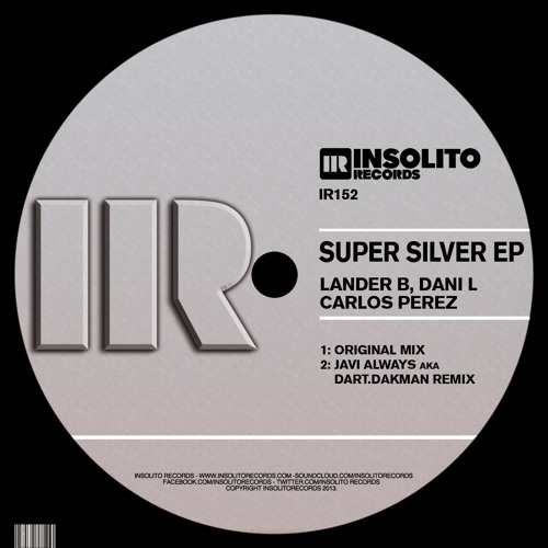 Lander B , Dani L , Carlos Perez - Super Silver (original mix)