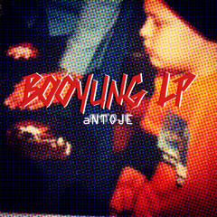 aNTOJE - Teaser mix ( Booyung LP )