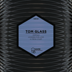 Tom Glass - Vertigo (Preview)