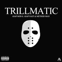 S1 FT KID GUTTA_ A.S.A.P MOB - TRILLMATIC  FREESTYLE