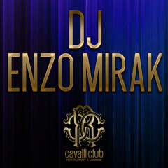 Cavalli Club Podcast Vol 9 Mixed By DJ Enzo Mirak