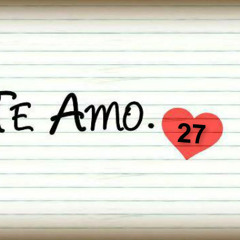 Chino & Nacho - Mi Chica Ideal - ( Te Amo 27)