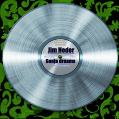 Jim Heder - Sunja dreams (Original Mix) Coming Soon !