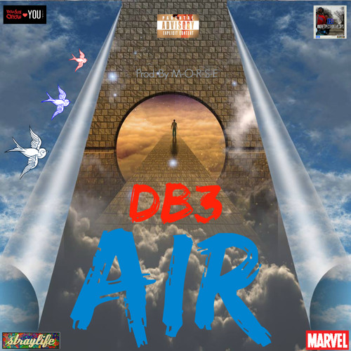 DB3 - AIR (Prod. By M-O-R-S-E) #NORESPECTFORTHECOPS