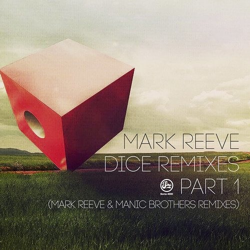 Mark Reeve - Dice (Manic Brothers Remix)