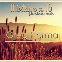 MIXTAPE x 16 // GREG HERMA // FREE DL