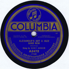 Alexander's Got a Jazz Band Now - Gene Greene
