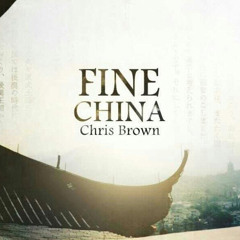 FINE CHINA-Chris Brown (Cover)