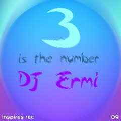 3 is the number - DJ Ermi