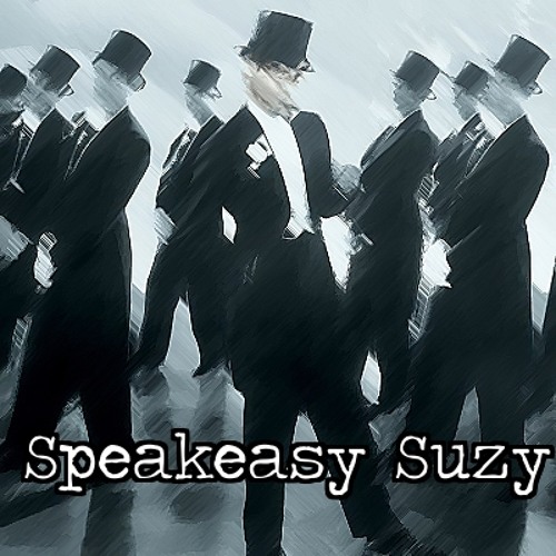 Speakeasy Suzy (ft. Adam Hume) *Message for Free Download*