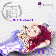 DJKAM & CoCoStar - DRIFTAWAY ExtendedMix - Radio Edit + Original | Release Date 5th May 2014
