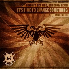 TRN18 – It's Time To Change Something (FREE DOWNLOAD)
