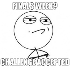 Finals Weak