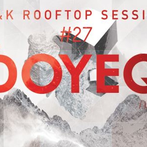 Doyeq - live @ T&K Rodnya Rooftop