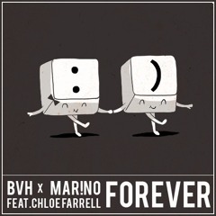 Brad & Victor H & MAR!NO - Forever (ft. Chloe Farrell) [FREE DOWNLOAD]