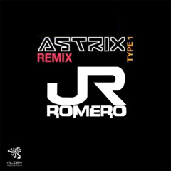 Astrix - Type1 (Romero  Rmx)**** FREE DOWNLOAD ****