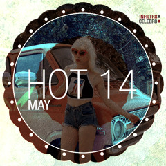 Atnarko's Hot 14 For May