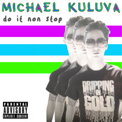 Do It Non Stop (Explicit Version)