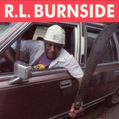 R.L Burnside - Poor Boy