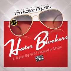 Hater Blockers Ft. Rapper Big Pooh Prod. By Mozaic
