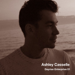 Ashley Casselle - Dayrise Enterprise #001