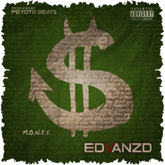 M.O.N.E.Y. (Prod. Peyote)