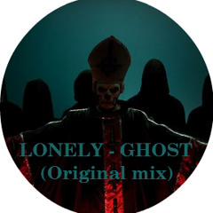 LONELY - GHOST (Original Mix)- Technocity Records