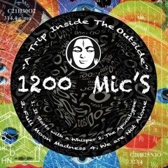 1200 Micrograms - It Start With A Whisper