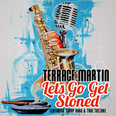 Lets Go Get Stoned (feat. Snoop Dogg & Tone Trezure)