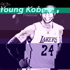 OG Dre- Yung Kobe