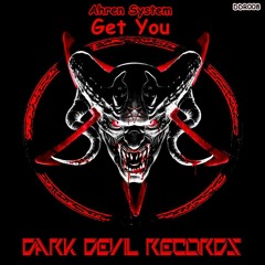 Ahren System - Get Yo (Original Mix)Cut [Dark Devil Records]